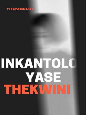 cover image of Inkantolo yase Thekwini